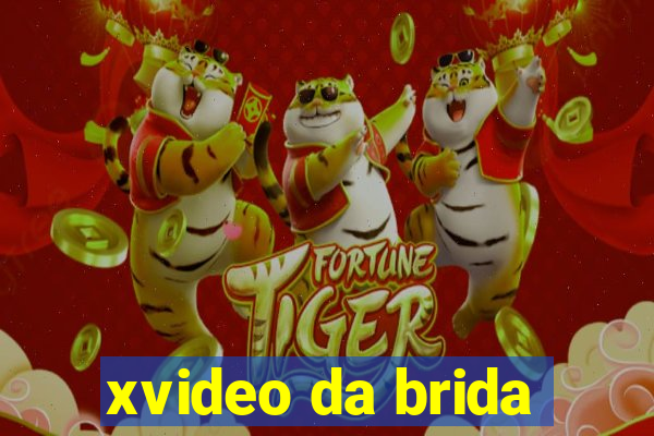 xvideo da brida